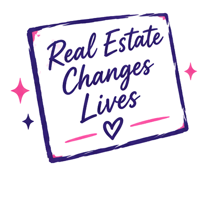 Real estate changes lives